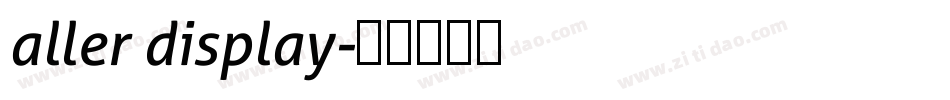 aller display字体转换